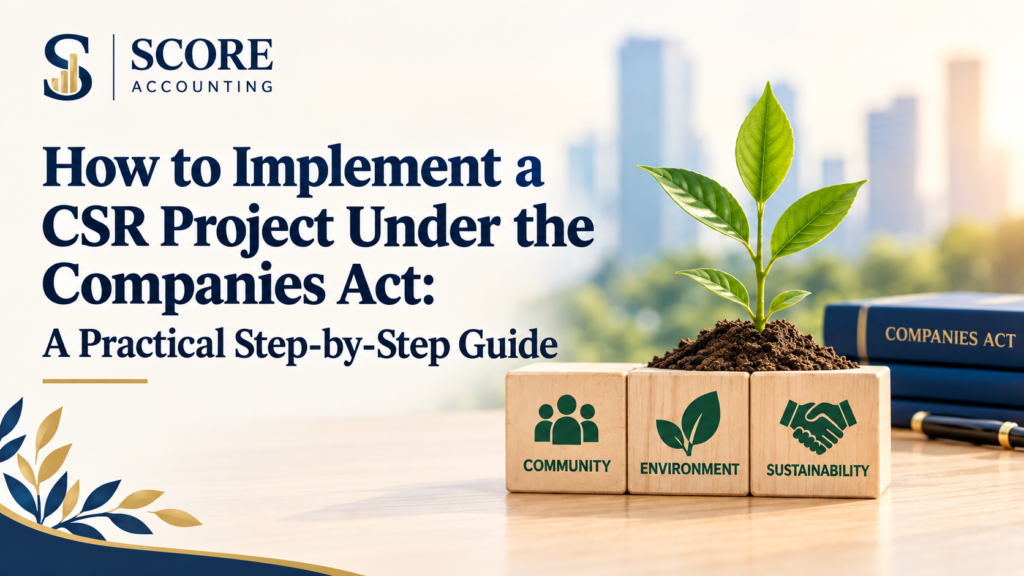 CSR project implementation under the Companies Act with sustainability and community initiatives