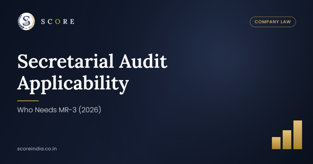 Secretarial Audit Applicability: Who Needs MR-3 (2026)